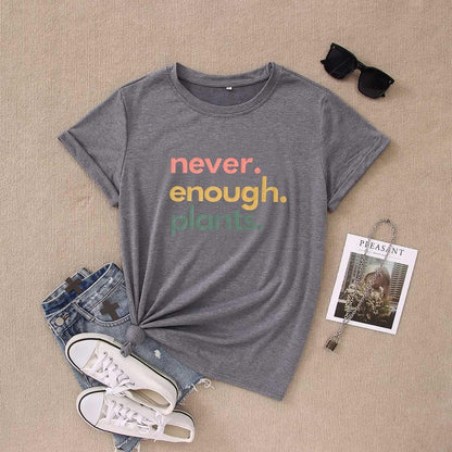 Never Enough Plants Shirt for Garden Lover Unisex Heavy Cotton Tee.